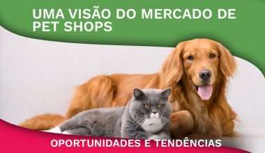 O Crescimento do Mercado Pet em Minas Gerais: Oportunidades e Tendências para Petshops